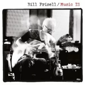 Image of Music Is by Bill Frisell Vinyl Album