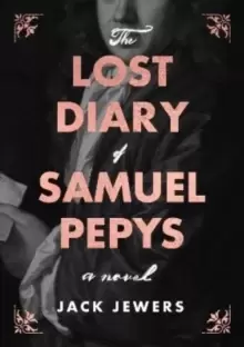 Image of The Lost Diary of Samuel Pepys