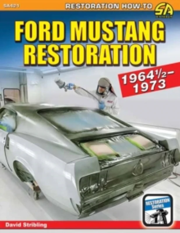 Image of Ford Mustang Restoration: 1964 1/2-1973 Paperback / softback
