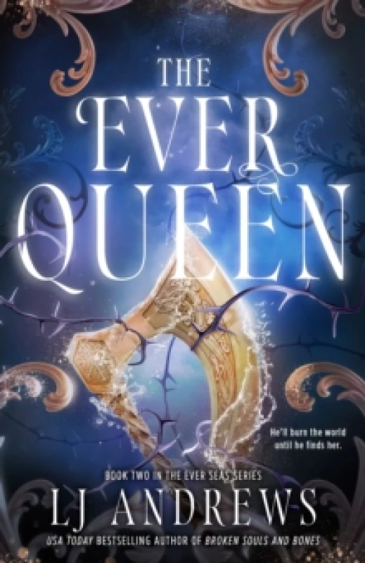 Image of The Ever Queen. Hardback. By L J Andrews Books