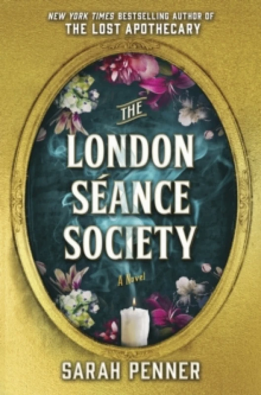 Image of The London Seance Society : The New York Times Bestseller Hardback