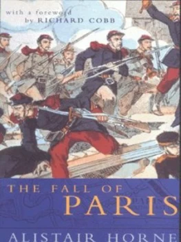 Image of The Fall of Paris by Alistair Horne Paperback