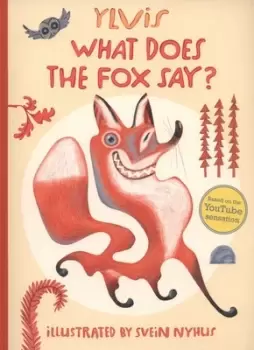 Image of What does the fox say? by Ylvis