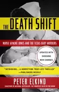 Image of death shift nurse genene jones and the texas baby murders updated and revis
