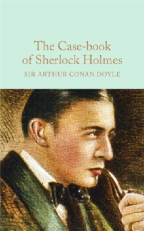 Image of The Case-Book of Sherlock Holmes Hardback