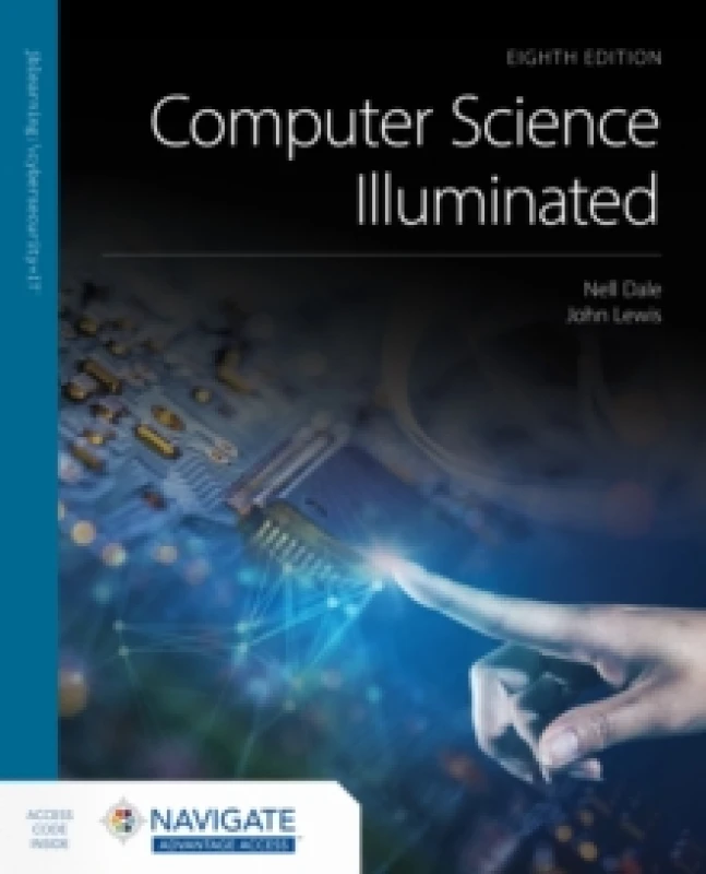 Image of Computer Science Illuminated with Navigate Advantage Access Paperback / softback