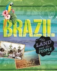 Image of The Land and the People: Brazil