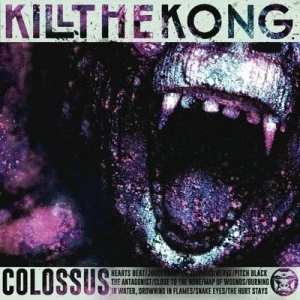 Image of Colossus by Kill The Kong CD Album