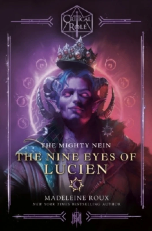 Image of Critical Role : The Mighty Nein - The Nine Eyes of Lucien Paperback / softback