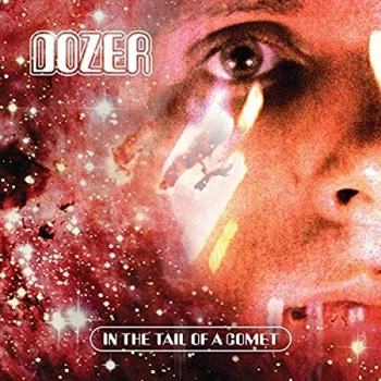 Image of Dozer - In the Tail of a Comet Vinyl