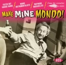 Image of Make Mine Mondo!