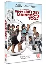 Image of Tyler Perry's Why Did I Get Married Too