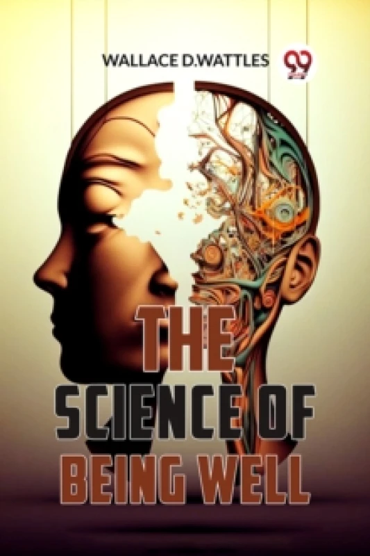 Image of The Science of Being Well Paperback / softback