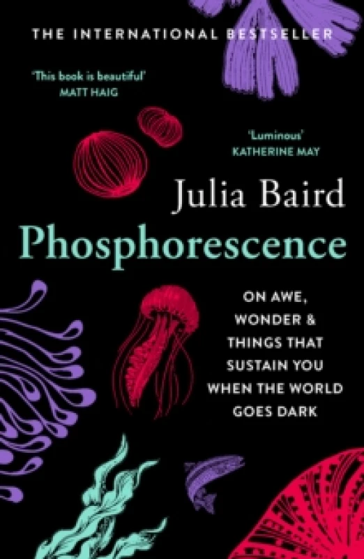 Image of Phosphorescence. Paperback. By Julia Baird Books