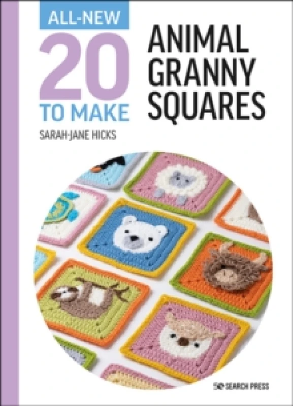 Image of All-New Twenty to Make: Animal Granny Squares Hardback