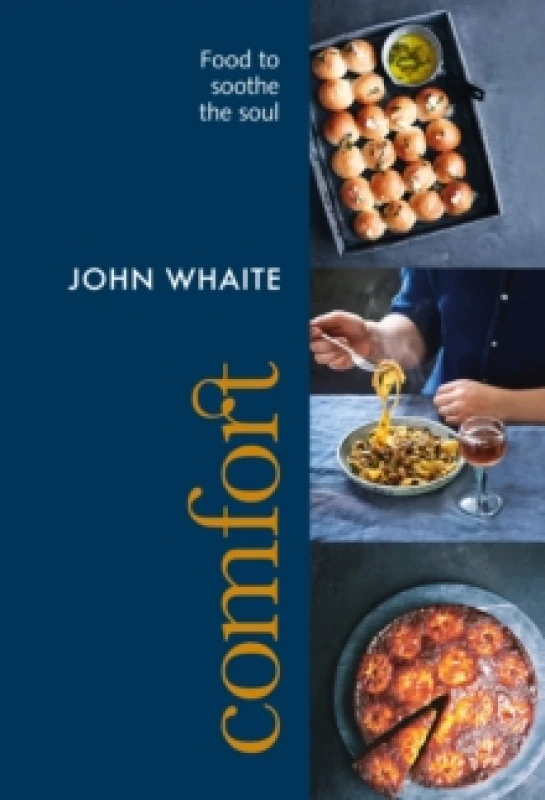 Image of Comfort : Food to Soothe the Soul Paperback / softback