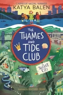 Image of The Thames and Tide Club: The Secret City