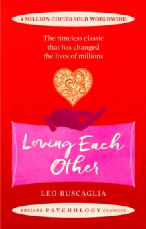 Image of Loving Each Other : The timeless classic that has changed the lives of millions Paperback / softback