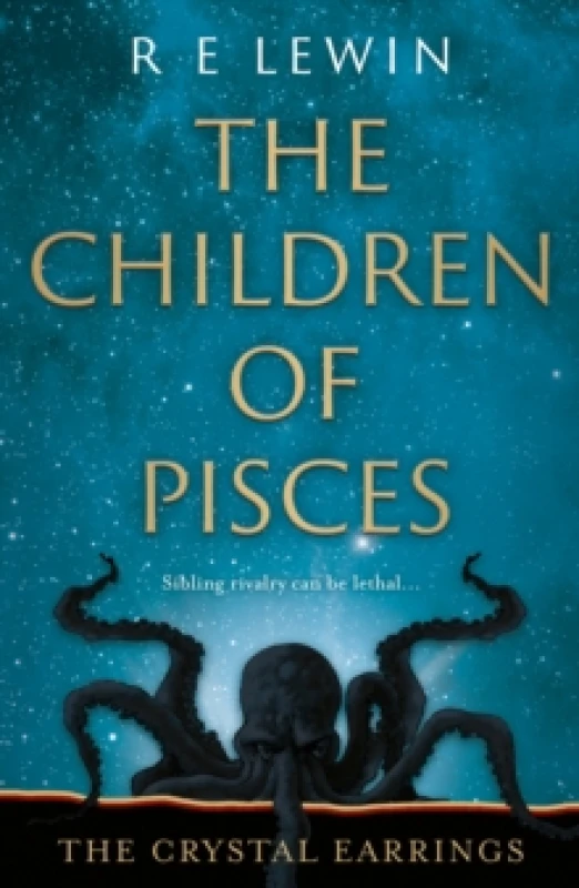 Image of The Crystal Earrings : The Children of Pisces, Book 2 Hardback