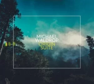 Image of Origin Suite by Michael Waldrop CD Album