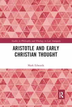 Image of Aristotle and Early Christian Thought