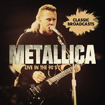 Image of Metallica - Live in the 90's CD