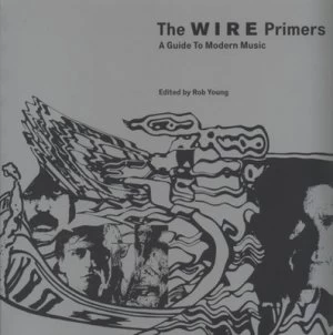 Image of The Wire Primers by Rob Young Book