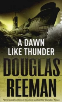 Image of A Dawn like Thunder by Douglas Reeman Paperback
