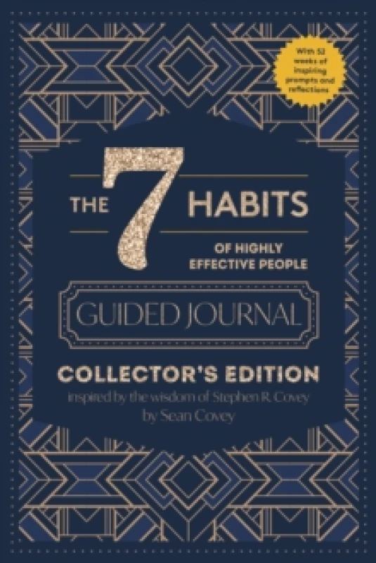 Image of The 7 Habits of Highly Effective People: Guided Journal : Collector's Edition Hardback
