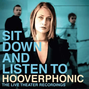 Image of Hooverphonic - Sit Down And Listen To Vinyl
