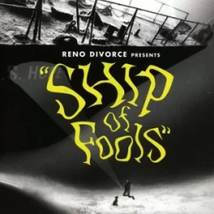 Image of Ship of Fools by Reno Divorce CD Album