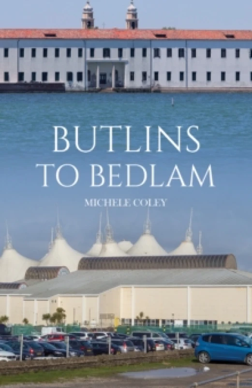 Image of Butlins to Bedlam. Paperback. By Michele Coley Books