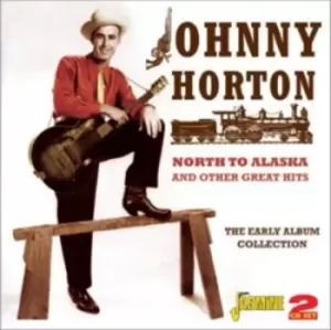 Image of Johnny Horton - North to Alaska and Other Great His: The Early Album Collection CD Album - Used