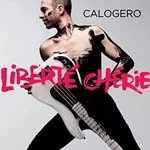 Image of Calogero - Liberte cherie (Music CD)