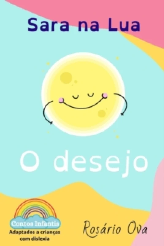 Image of Sara na Lua : O Desejo Paperback / softback