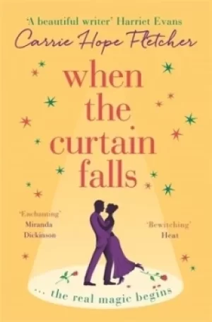 Image of When the curtain falls by Carrie Hope Fletcher