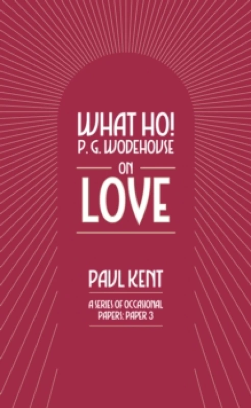 Image of What Ho! P. G. Wodehouse on Love EPUB