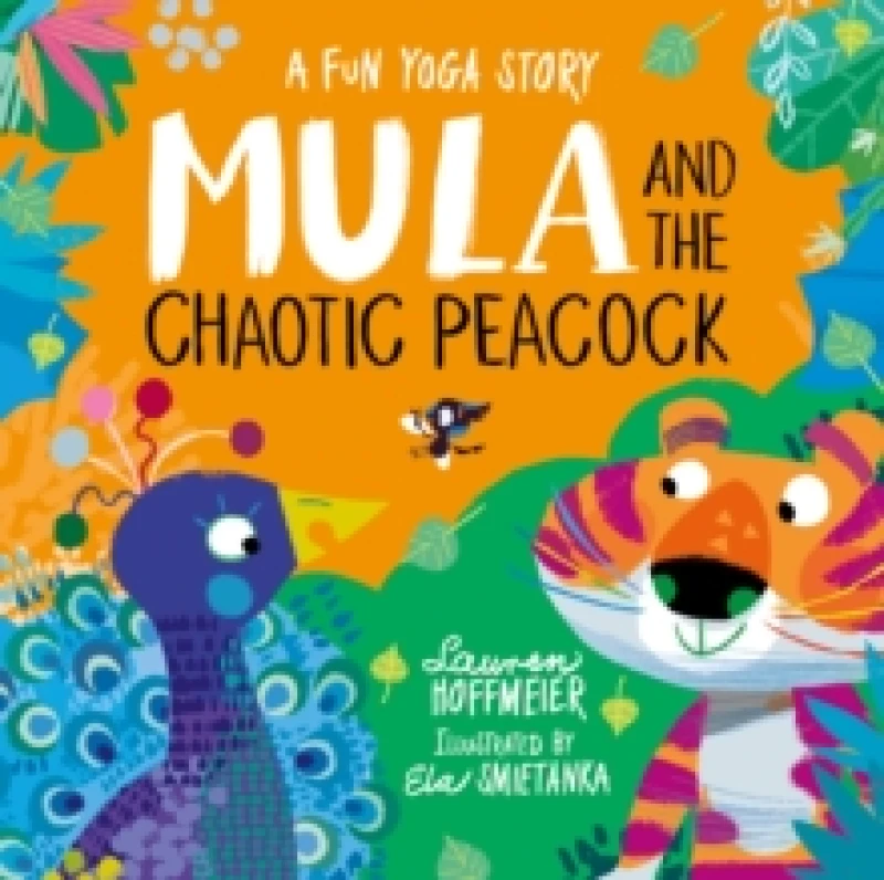 Image of Mula and the Chaotic Peacock (Paperback) Paperback / softback