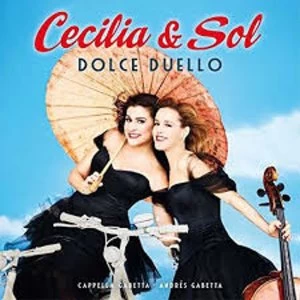 Image of Cecilia & Sol, Cappella Gabetta, Andres Gabetta - Dolce Duello Vinyl