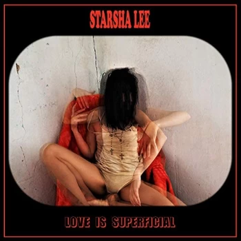 Image of Starsha Lee - Love Is Superficial Vinyl