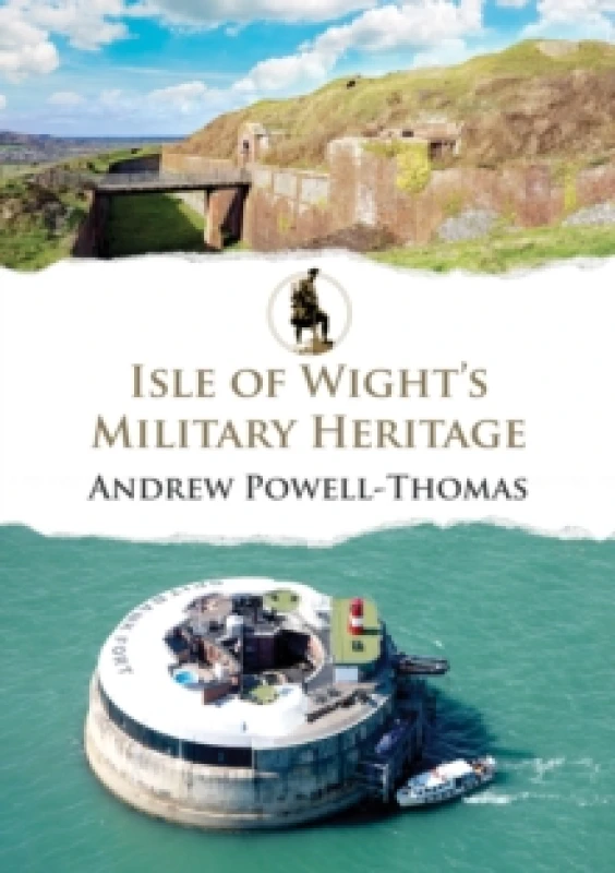 Image of Isle of Wight's Military Heritage Paperback / softback