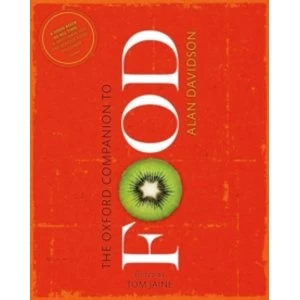 Image of The Oxford Companion to Food by Alan Davidson (Hardback, 2014)
