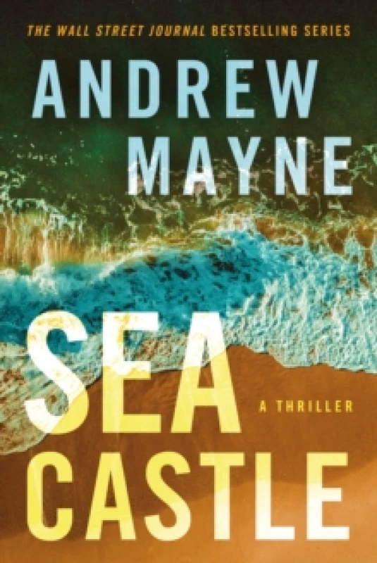 Image of Sea Castle : A Thriller Paperback / softback