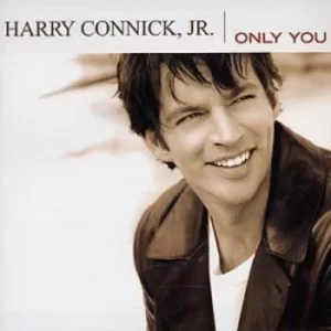 Image of Only You by Harry Connick Jr. CD Album