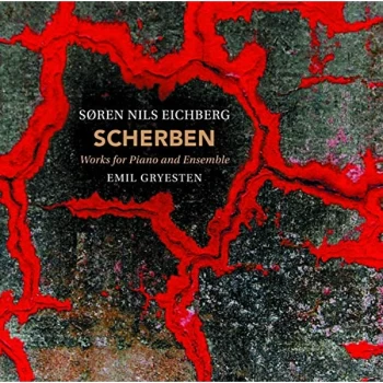 Image of Emil Gryesten - Soren Nils Eichberg: Scherben CD