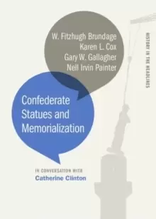 Image of Confederate Statues and Memorialization