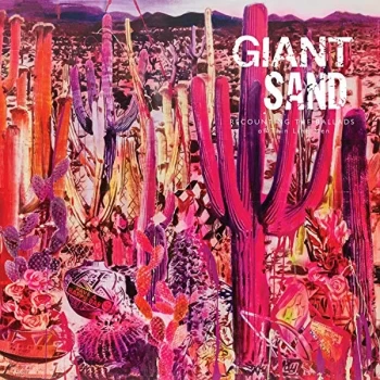 Image of Giant Sand - Recounting the Ballads of Thin Line Men CD