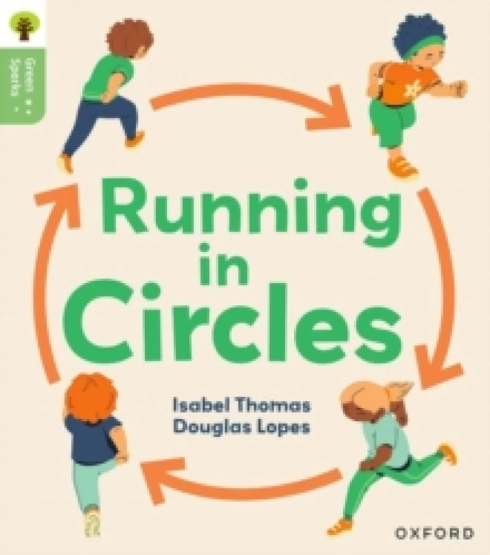 Image of Oxford Reading Tree Green Sparks: Level 6: Running in Circles Paperback / softback