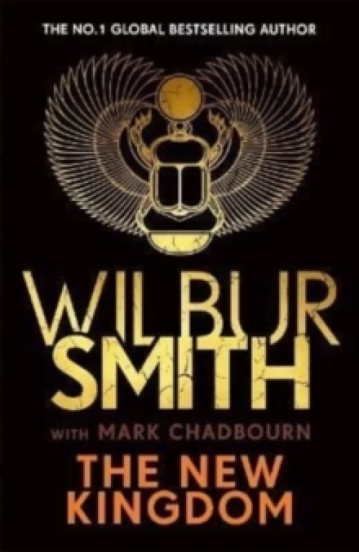 Image of The New Kingdom : The Sunday Times bestselling chapter in the Ancient-Egyptian series from the author of River God, Wilbur Smith Paperback / softback