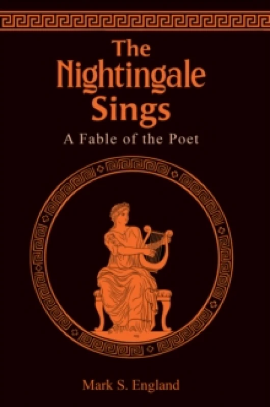 Image of The Nightingale Sings : A Fable of the Poet Paperback / softback